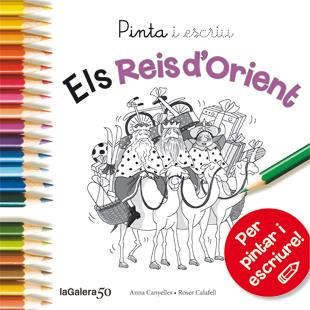 Pinta i escriu. Els Reis d'Orient | 9788424648879 | Canyelles, Anna | Llibreria Sendak