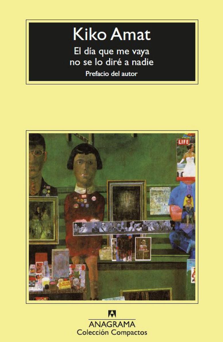 El día que me vaya no se lo diré a nadie | 9788433961389 | Amat, Kiko | Llibreria Sendak