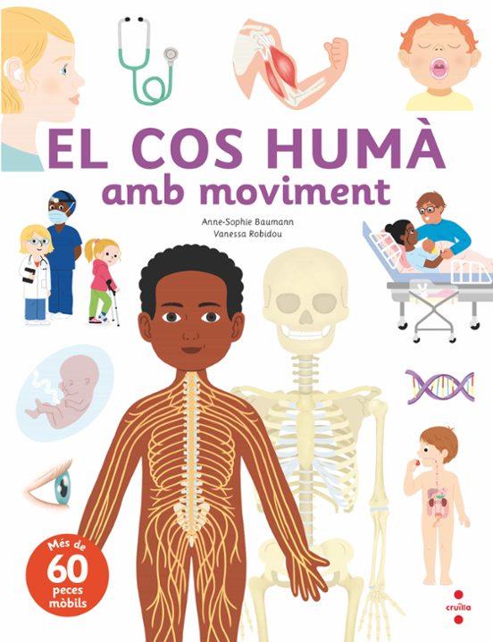 El cos humà amb moviment | 9788466157872 | Baumann, Anne-Sophie | Librería Sendak