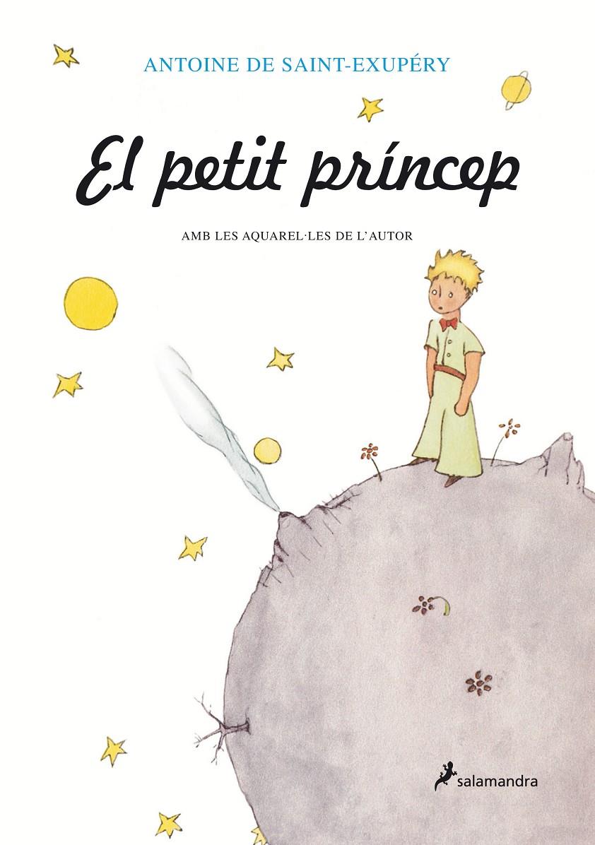 El petit príncep | 9788478887217 | Saint-Exupéry, Antoine de | Llibreria Sendak