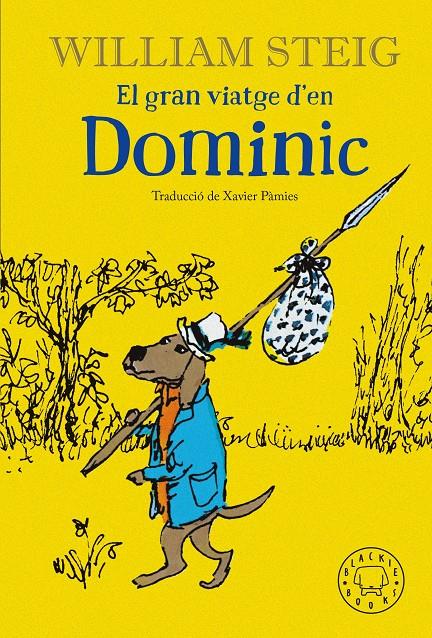 El gran viatge d'en Dominic | 9788418733208 | Steig, William | Llibreria Sendak