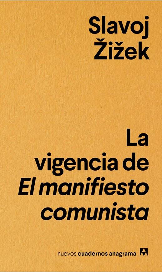 La vigencia de El manifiesto comunista | 9788433916235 | Žižek, Slavoj | Librería Sendak