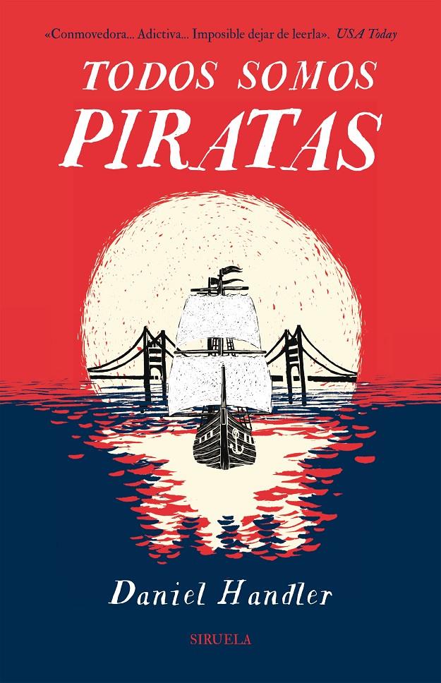 Todos somos piratas | 9788416638246 | Handler, Daniel | Llibreria Sendak