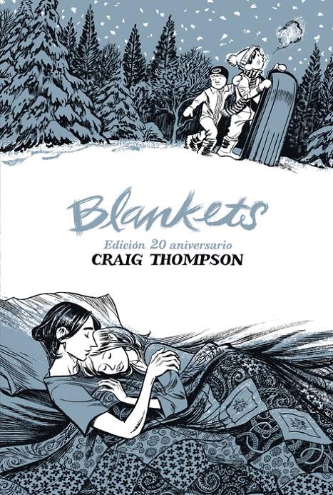 Blankets. Edición 20 aniversario | 9788419670700 | Thompson, Craig | Librería Sendak