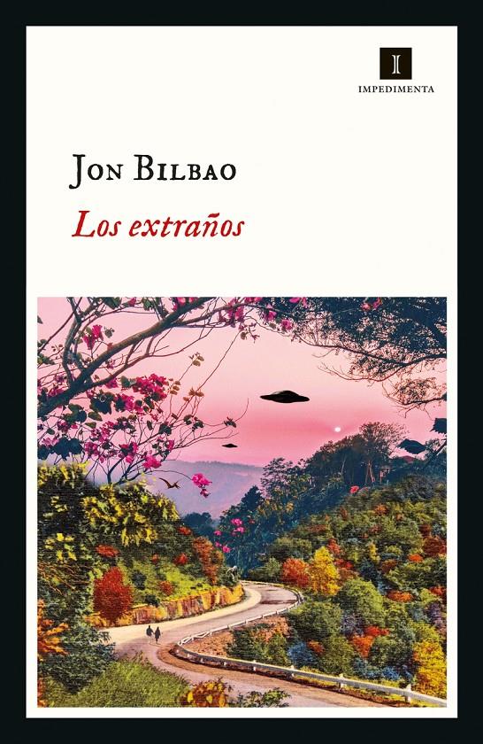 Los extraños | 9788417553869 | Bilbao, Jon | Llibreria Sendak