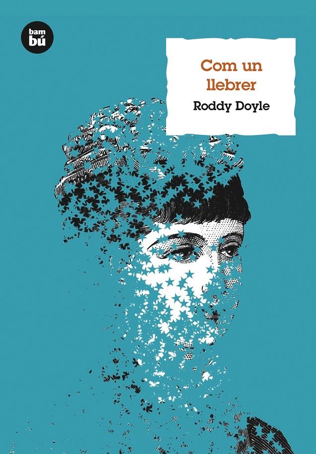 Com un llebrer | 9788483432105 | Doyle, Roddy | Llibreria Sendak