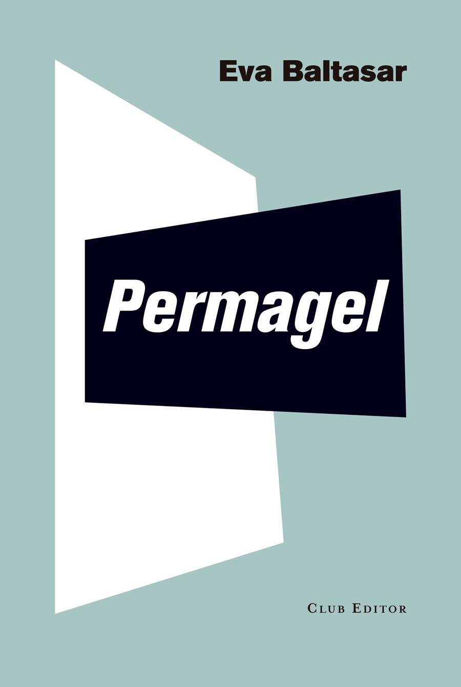 Permagel | 9788473292269 | Baltasar, Eva | Librería Sendak