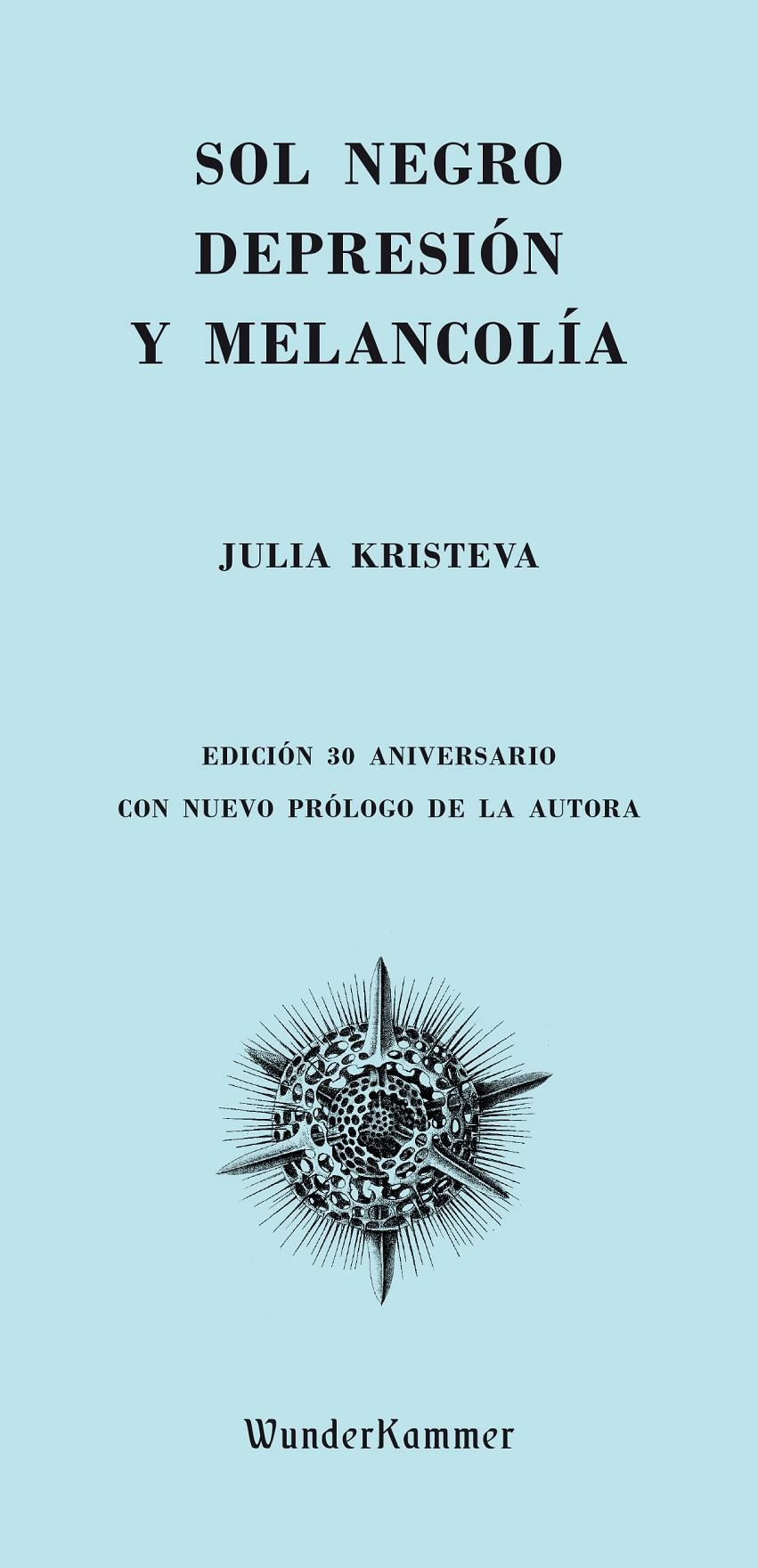 Sol negro | 9788494587948 | Kristeva, Julia | Librería Sendak