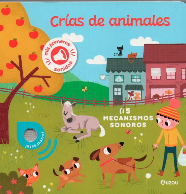 Libro de sonidos. Crías de animales | 9791039522359 | Notaert, Amandine | Librería Sendak