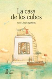 La casa de los cubos | 9788492857432 | Kato, Kunio | Librería Sendak