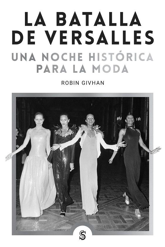 La batalla de Versalles | 9788412447064 | Givhan, Robin | Llibreria Sendak