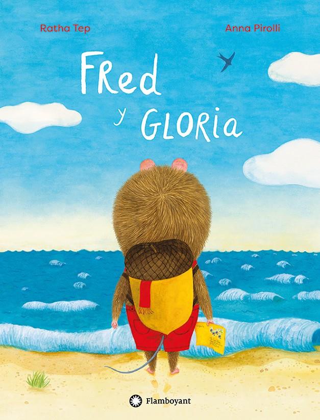 Fred y Gloria | 9788419401960 | Tep, Ratha | Librería Sendak