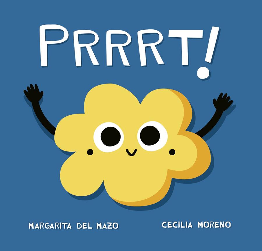 Prrrt! | 9788416434916 | del Mazo Fernández, Margarita | Librería Sendak
