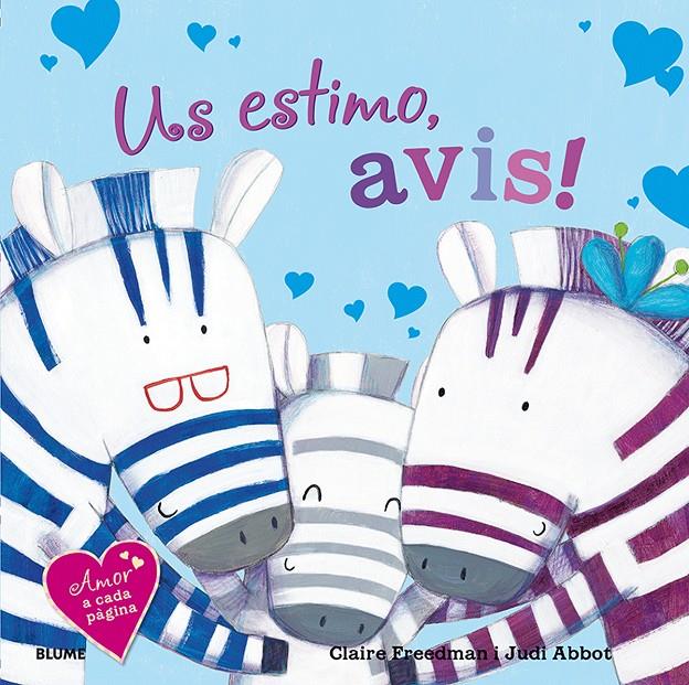 Us estimo, avis! | 9788498018950 | Freedman, Claire/Abbot, Judi | Llibreria Sendak