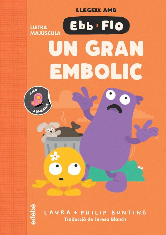 Un gran embolic | 9788468375960 | Bunting, Laura | Librería Sendak