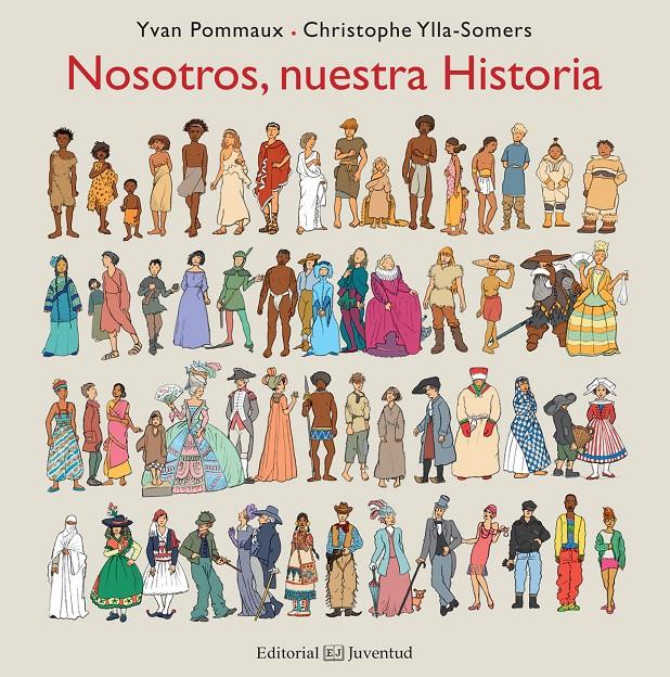 Nosotros, nuestra historia | 9788426143556 | Pommaux, Yvan/Ylla-Somers, Christophe | Llibreria Sendak
