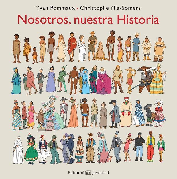 Nosotros, nuestra historia | 9788426143556 | Pommaux, Yvan/Ylla-Somers, Christophe | Librería Sendak