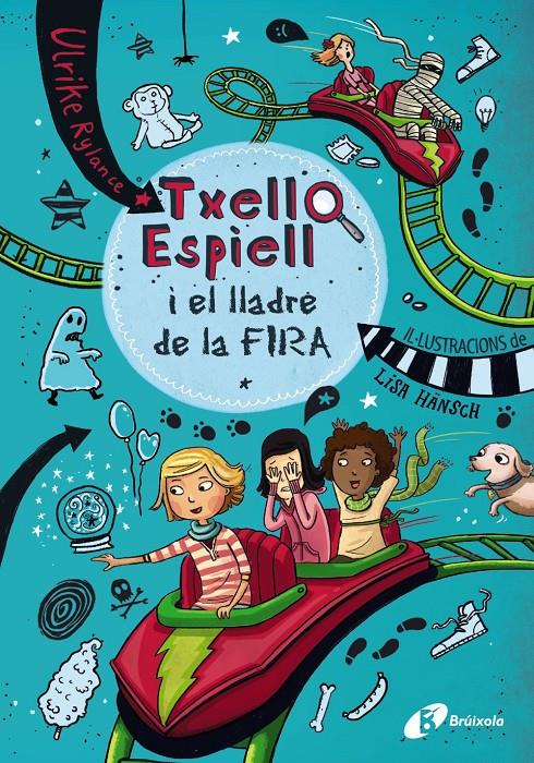 Txell Espiell, 2. Txell Espiell i el lladre de la fira | 9788499067506 | Rylance, Ulrike | Llibreria Sendak