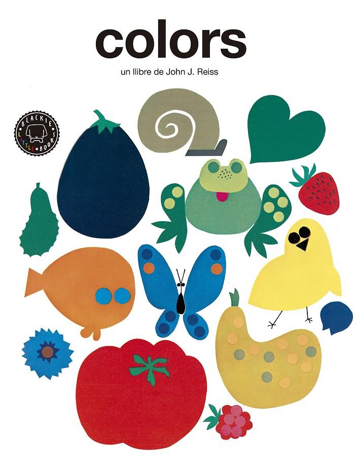 Colors | 9788416290260 | Reiss, John J. | Llibreria Sendak
