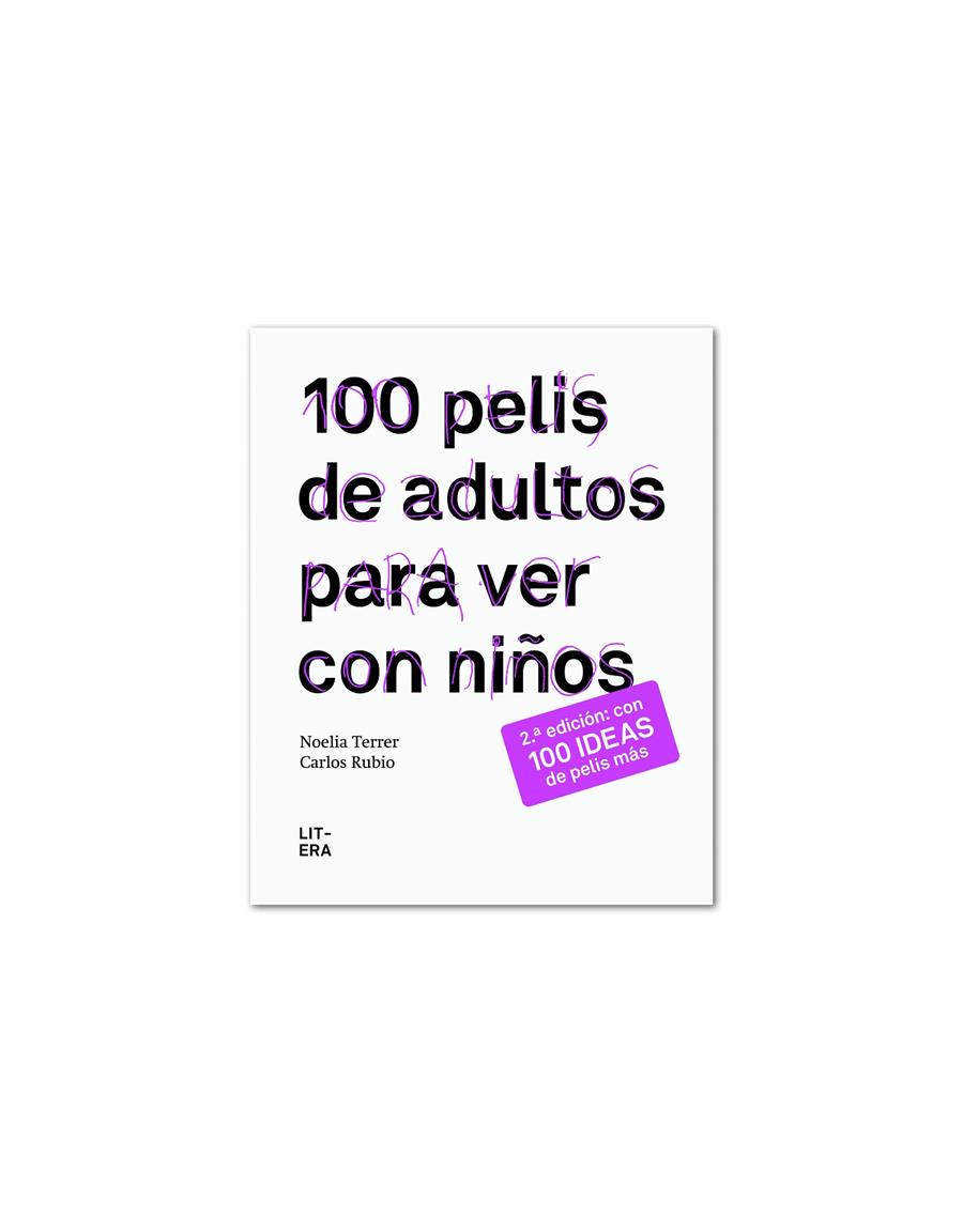100 pelis de adultos para ver con niños | 9788494029233 | Terrer Bayo, Noelia | Librería Sendak