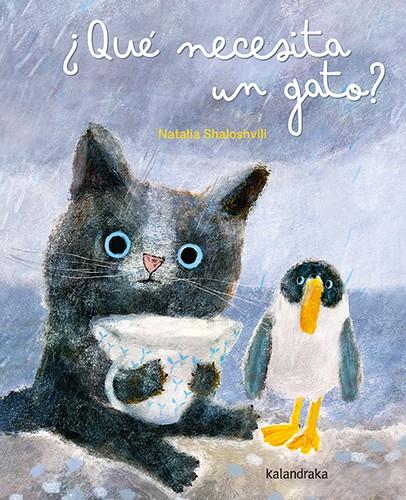 ¿Qué necesita un gato? | 9788413433813 | Shaloshvili, Natalia | Llibreria Sendak