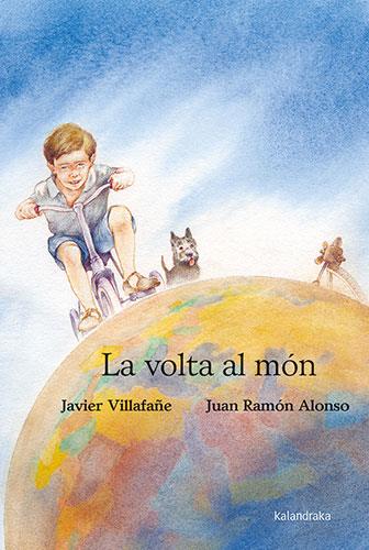 La volta al món | 9788418558825 | Villafañe, Javier | Librería Sendak