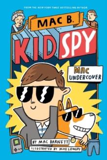 Mac Undercover (Mac B, Kid Spy #1) | 9781407196343 | Librería Sendak