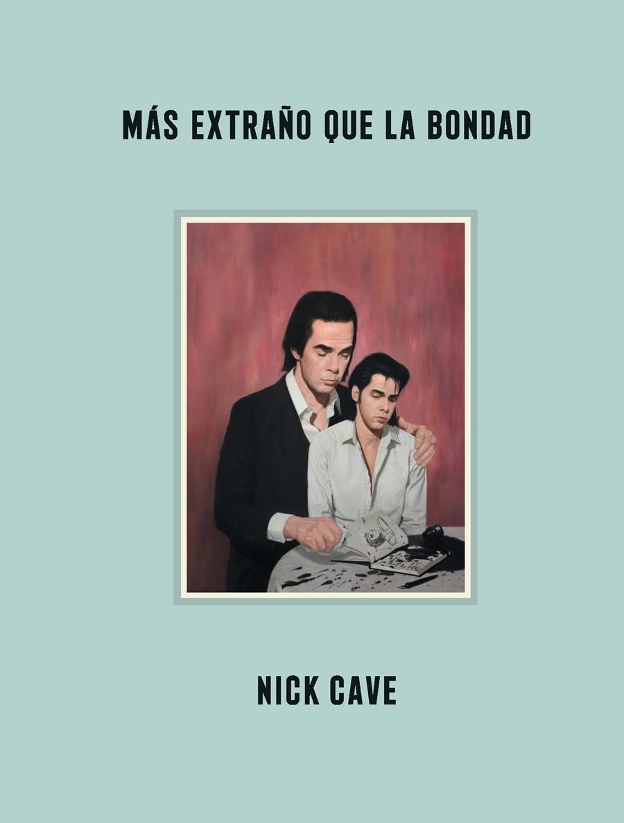 Más extraño que la bondad | 9788418342578 | Cave, Nick | Llibreria Sendak