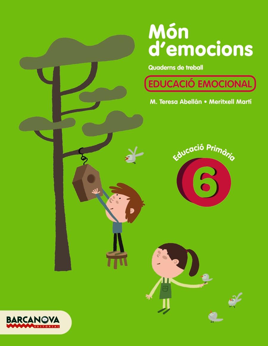 Món d'emocions 6 | 9788448930165 | Abellán, M. Teresa/Martí, Meritxell | Librería Sendak