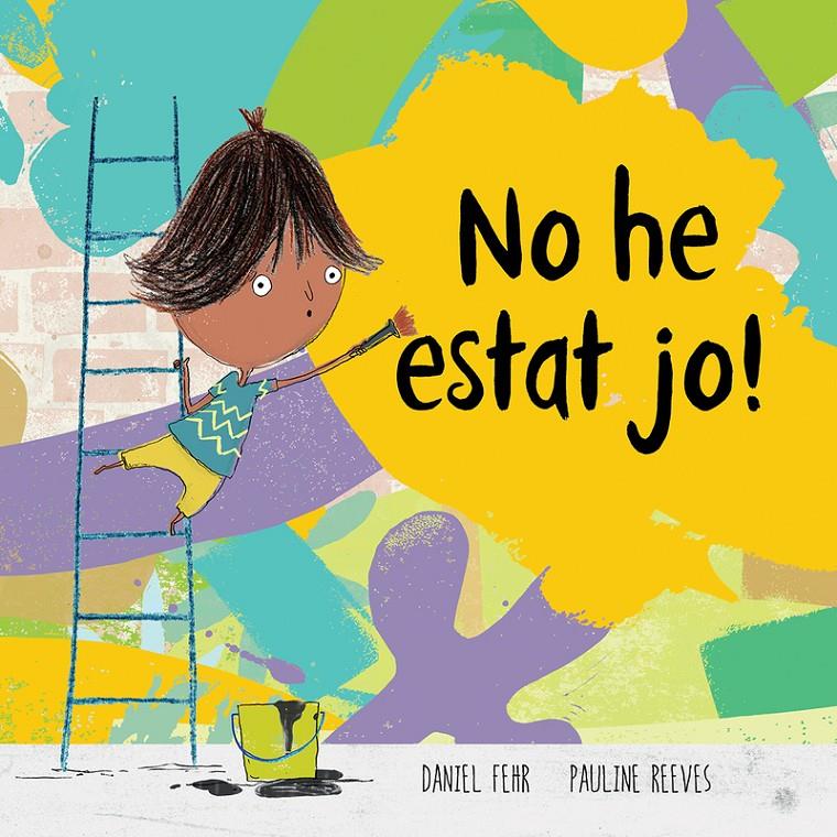 No estat jo! | 9788417123963 | Fehr, Daniel/Peeves, Pauline | Librería Sendak