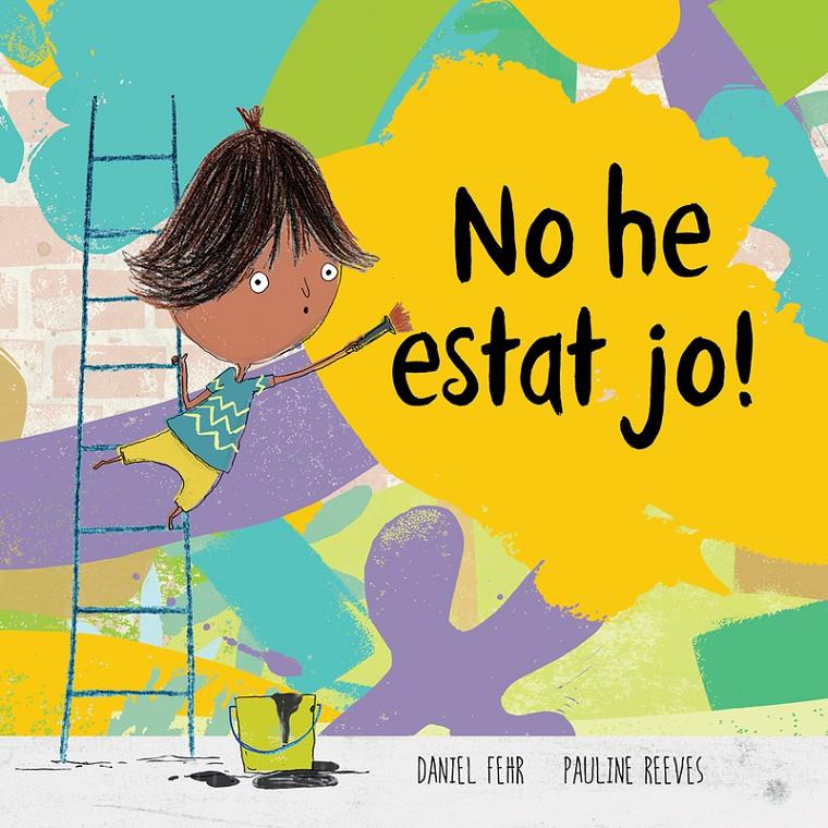 No estat jo! | 9788417123963 | Fehr, Daniel/Peeves, Pauline | Llibreria Sendak