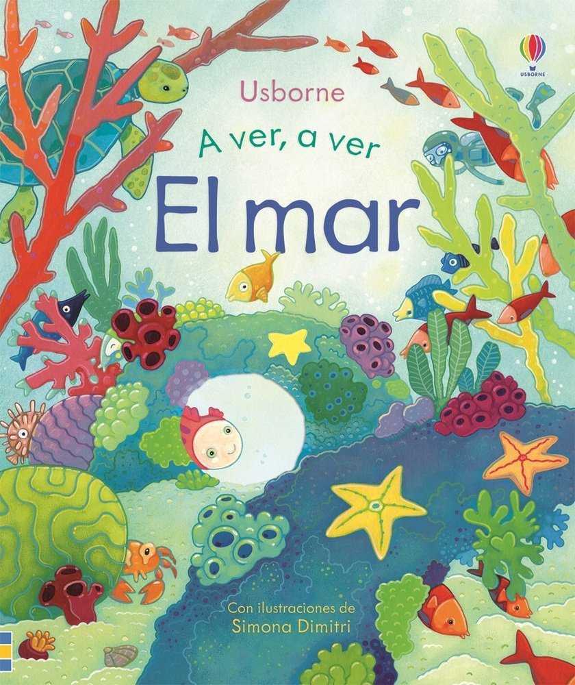 A ver, a ver. El mar | 9781474928601 | Milbourne Anna | Llibreria Sendak