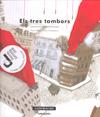 Els tres tambors | 9788461199754 | Ros, Roser/Cabestany, Sílvia | Librería Sendak