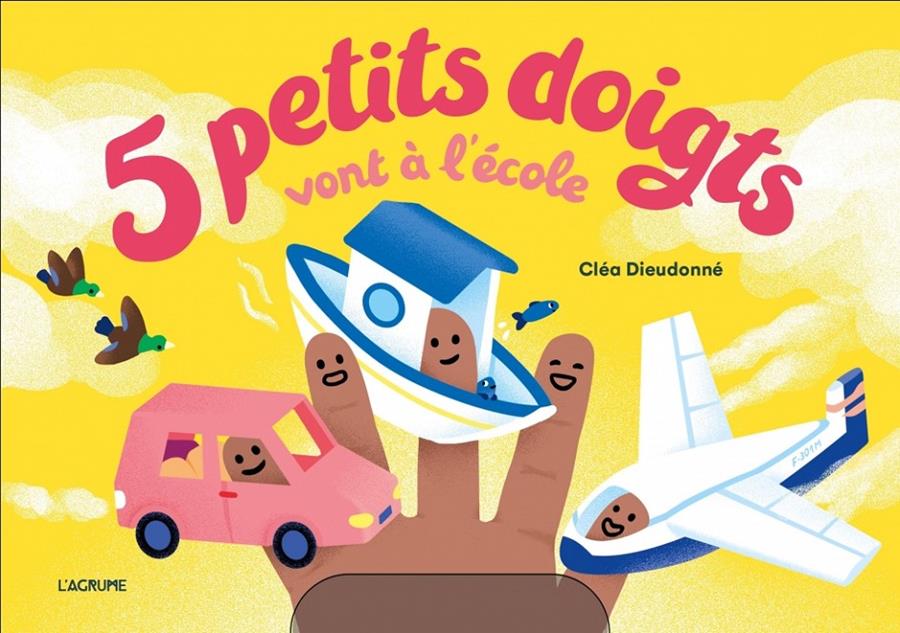 5 petits doigts vont à l’école | 9782490975518 | Dieudonné, Cléa | Llibreria Sendak