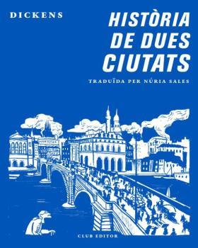Història de dues ciutats | 9788473292870 | Dickens, Charles | Librería Sendak
