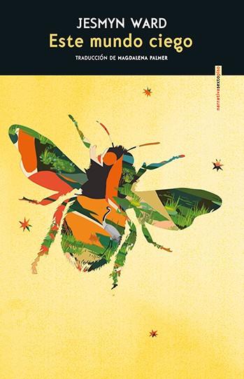 Este mundo ciego | 9788410249295 | Ward, Jesmyn | Librería Sendak