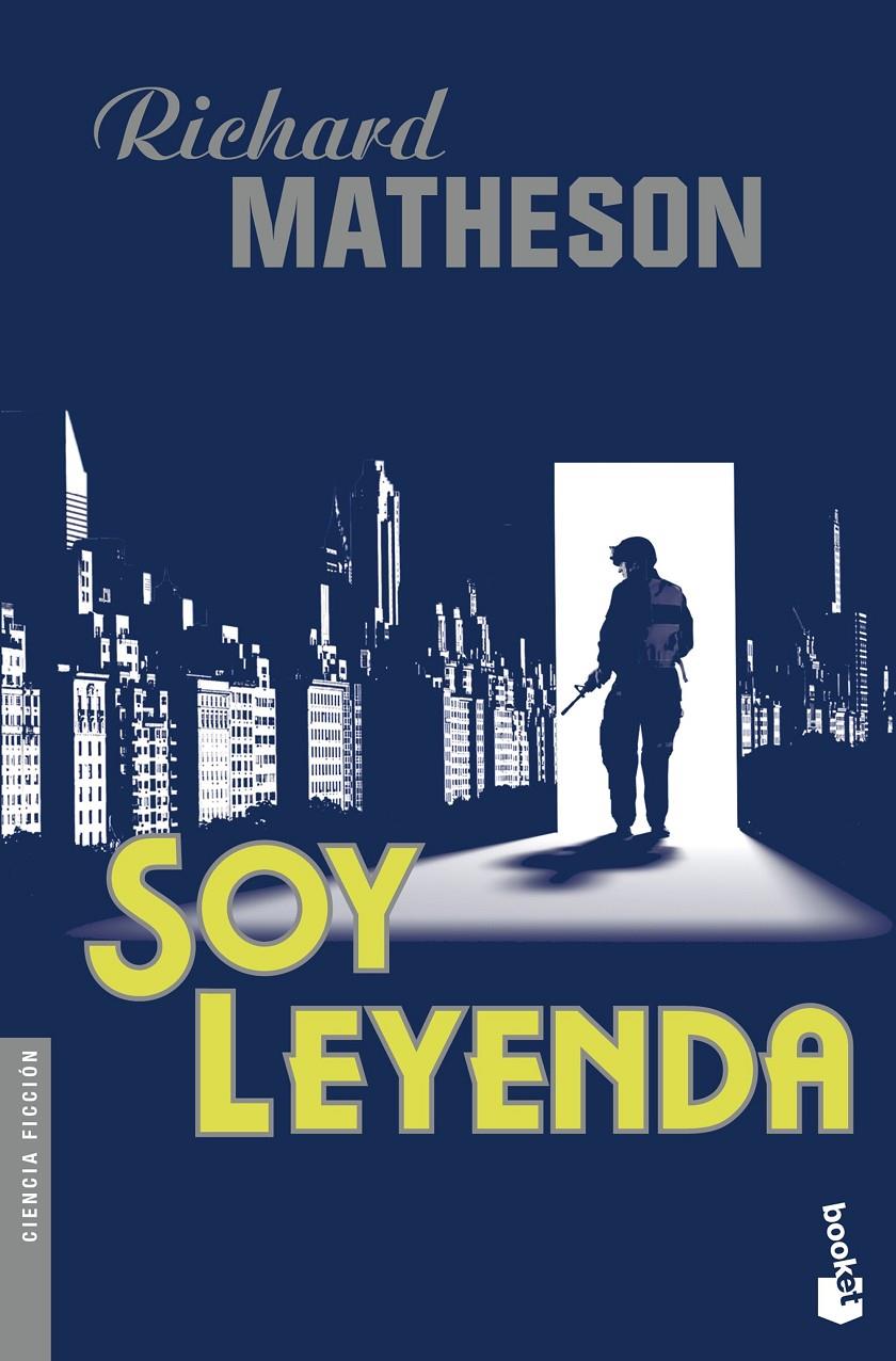 Soy leyenda | 9788445003961 | Matheson, Richard | Llibreria Sendak
