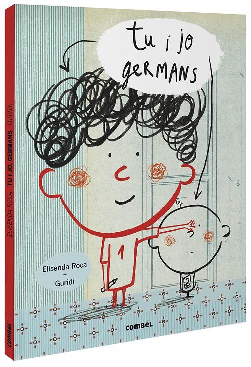 Tu i jo, germans | 9788491016168 | Roca, Elisenda | Llibreria Sendak