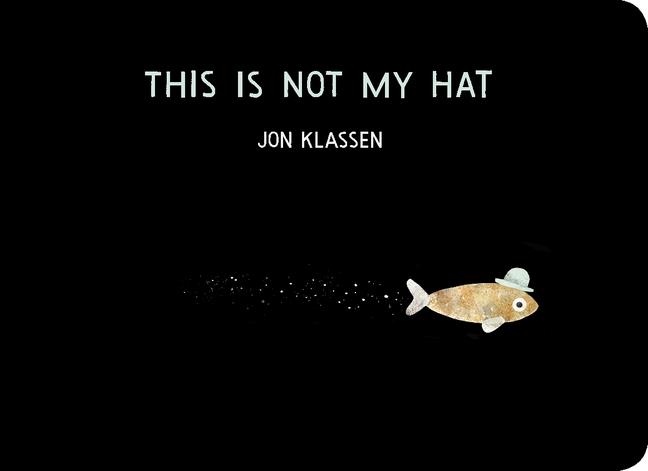 This is not my hat (board book) | 9781406390735 | Klassen, Jon | Llibreria Sendak