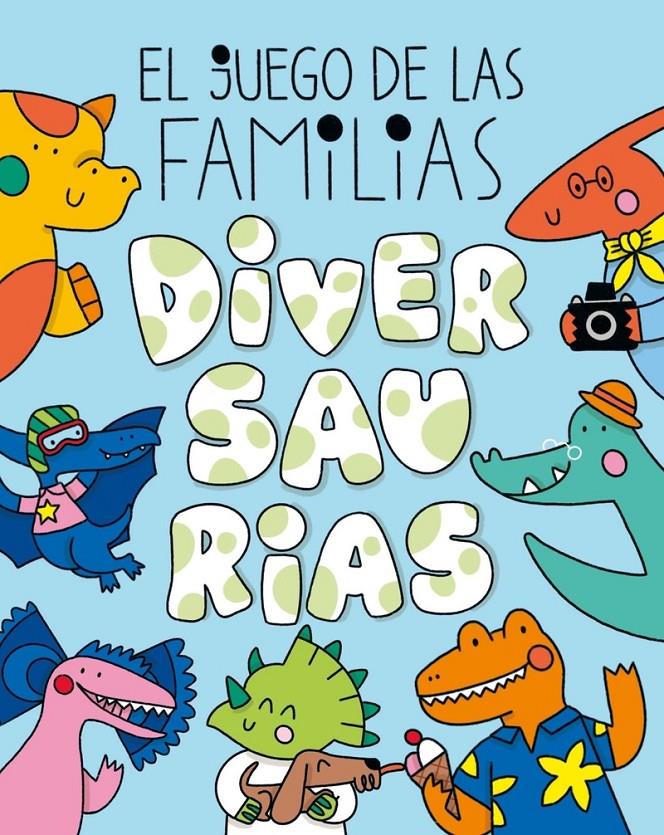 El juego de las familias diversaurias | 8437026364007 | Llibreria Sendak