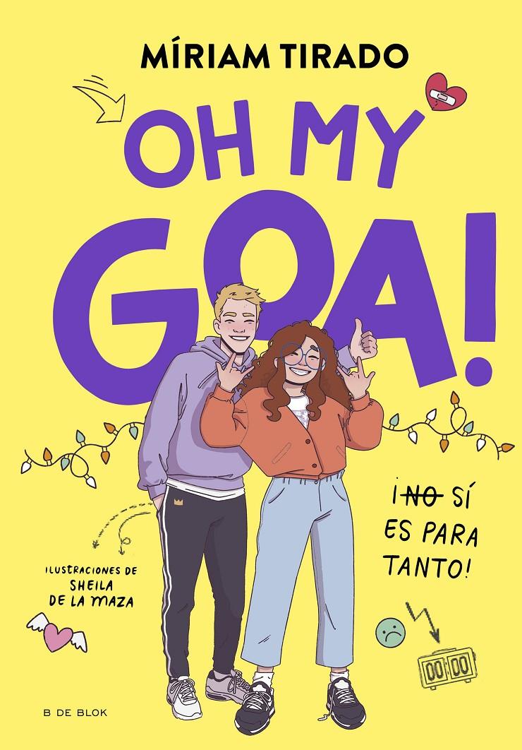 Me llamo Goa 3 - Oh my Goa! | 9788419522979 | Tirado, Míriam | Librería Sendak