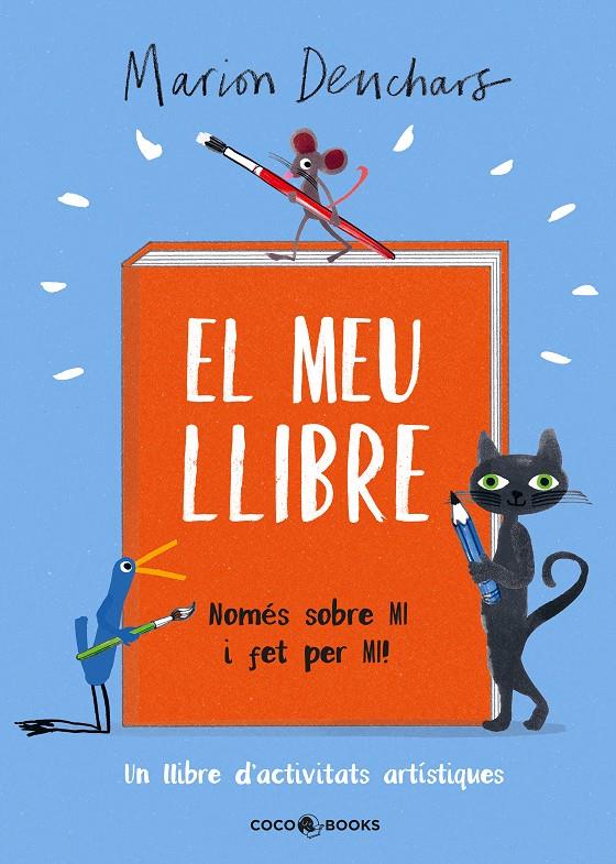 El meu llibre | 9788412557145 | Deuchars, Marion | Librería Sendak