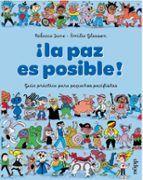 ¡La paz es posible! | 9791399079227 | June, Rebecca | Llibreria Sendak