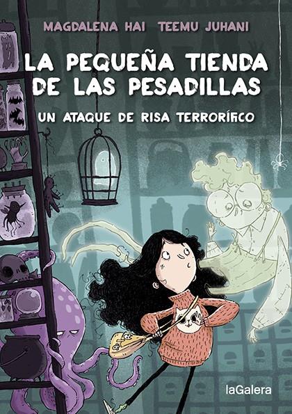 La pequeña tienda de las pesadillas 1. Un ataque de risa terrorífico | 9788424672010 | Hai, Magdalena | Librería Sendak