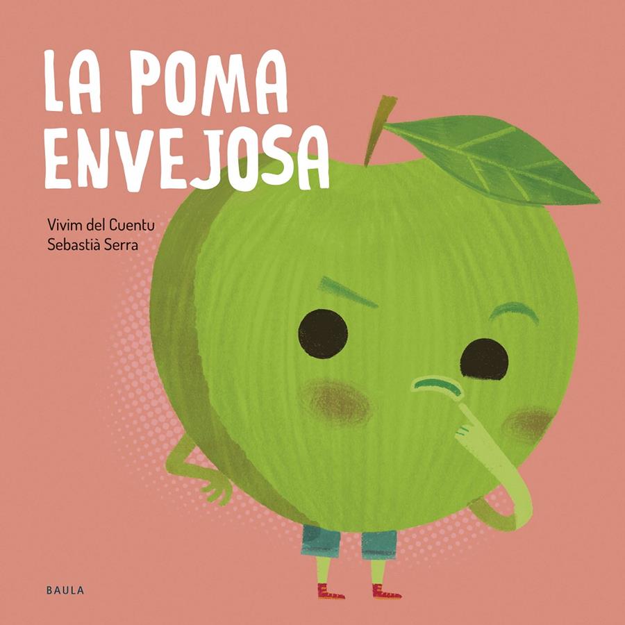 La poma envejosa | 9788447953868 | Vivim del Cuentu | Llibreria Sendak