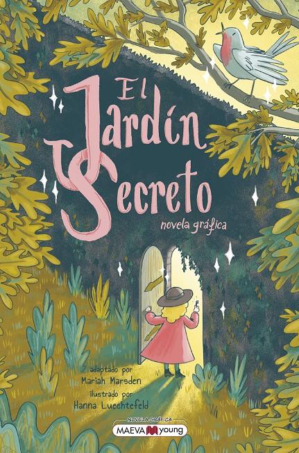 El jardín secreto | 9788419638618 | Marsden, Mariah/Luechtefel, Hanna | Llibreria Sendak