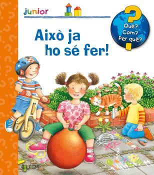 Enciclopèdia Junior. Això ja ho sé fer! | 9788417254322 | Droop, Constanza | Llibreria Sendak