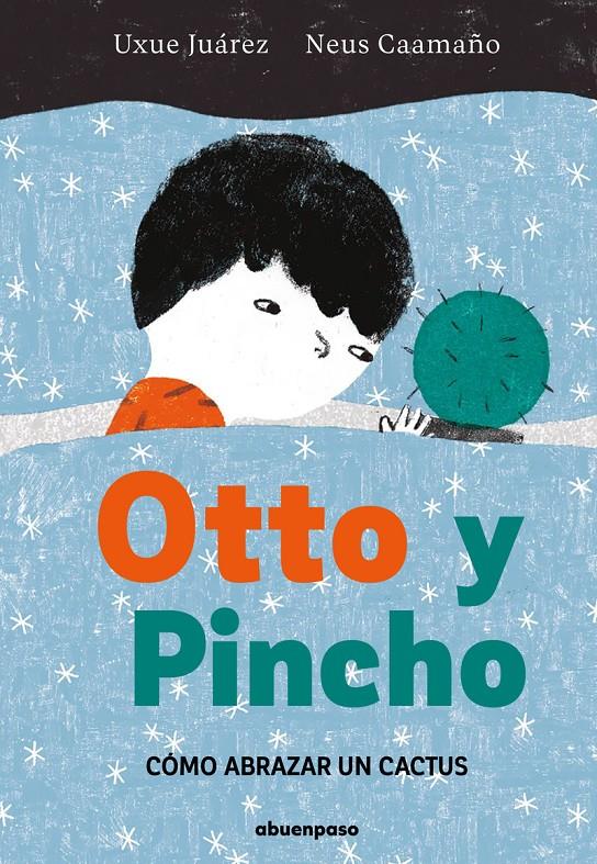 Otto y Pincho | 9788410016200 | Caamaño, Neus/Juárez, Uxue | Librería Sendak