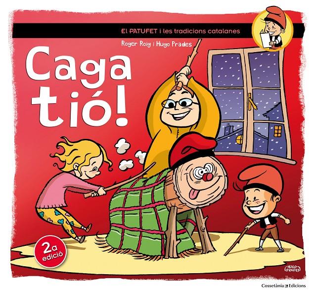 Caga tió! | 9788490341858 | Roig, Roger | Llibreria Sendak