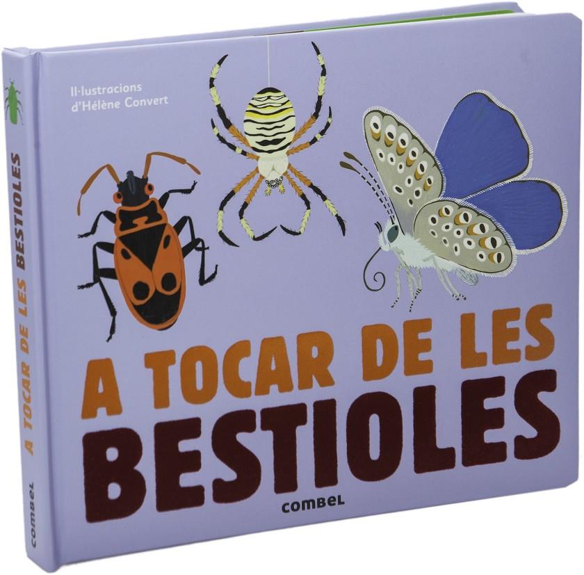 A tocar de les bestioles | 9788491010456 | Milan, Editions | Llibreria Sendak